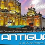 Convención Internacional de Mototurismo  Antigua – Guatemala