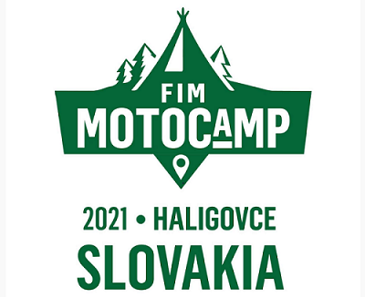 Motocamp FIM 2021 que se celebrará en Haligovce (Slovakia) del 28 al 30 de julio de 2021.