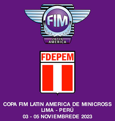 Copa FIM Latin America de Minicross Clase: 50cc, 65cc y 85cc. Lima – Perú Del 03 – 05 Noviembre 2023.