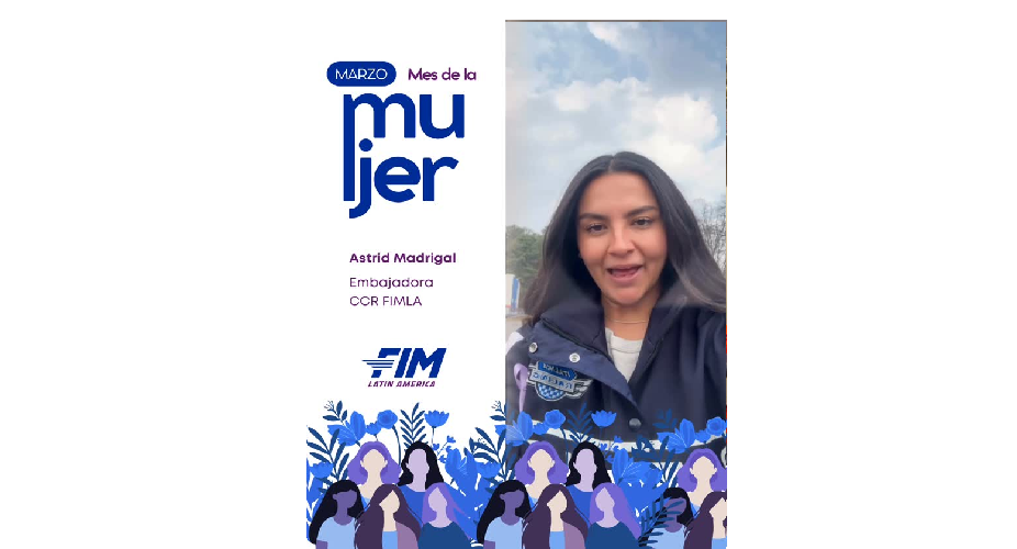 Astrid Madrigal Embajadora de FIM Latin America