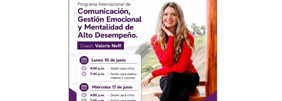 Programa Internacional de Comunicación, Gestión Emocional y Mentalidad de Alto Desempeño